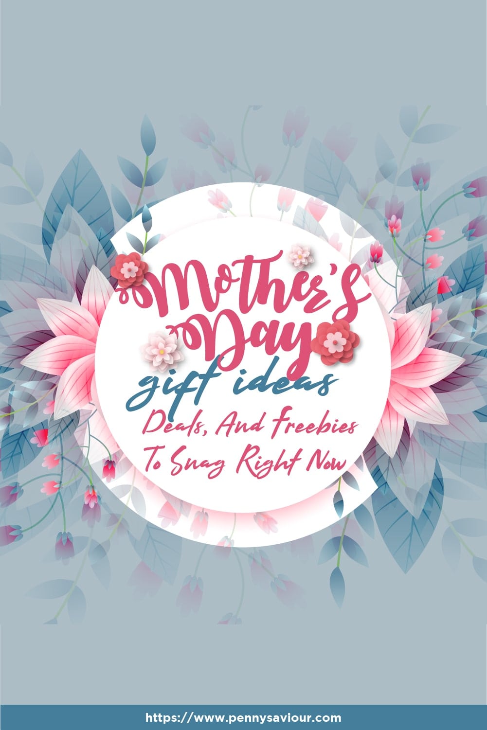 Mother`s Day Gifts Ideas, Deals, And Freebies To Snag Right Now