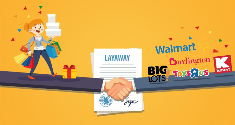 All About Layaway - Pros And Cons - The Stores With Best Layaway Plans