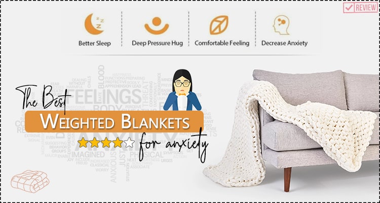 weighted blankets for anxiety